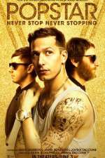 Watch Popstar: Never Stop Never Stopping Fmovies