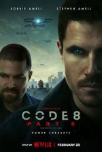 Watch Code 8: Part II Fmovies