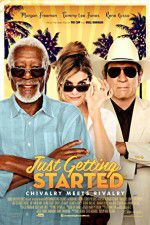 Watch Just Getting Started Fmovies