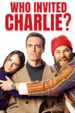 Watch Who Invited Charlie? Fmovies