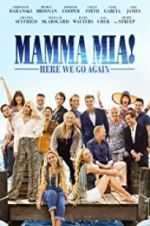Watch Mamma Mia! Here We Go Again Fmovies