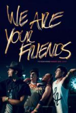 Watch We Are Your Friends Fmovies