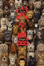 Watch Isle of Dogs Fmovies