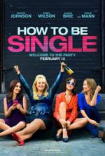 Watch How to Be Single Fmovies