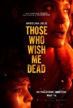 Watch Those Who Wish Me Dead Fmovies