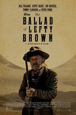 Watch The Ballad of Lefty Brown Fmovies