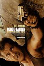 Watch Blood Father Fmovies