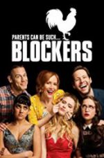 Watch Blockers Fmovies