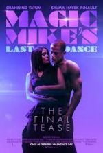 Watch Magic Mike's Last Dance Fmovies