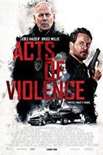 Watch Acts of Violence Fmovies