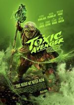 Watch The Toxic Avenger Fmovies