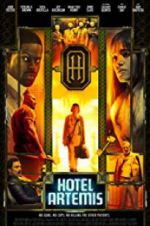 Watch Hotel Artemis Fmovies