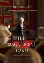 Watch This Magnificent Cake! Fmovies