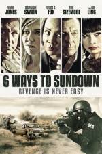 Watch 6 Ways to Sundown Fmovies