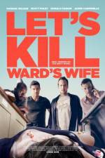 Watch Let's Kill Ward's Wife Fmovies