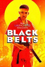 Watch Black Belts (Short 2023) Fmovies