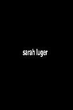 Watch Sarah Luger Fmovies