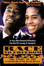 Watch Race to Freedom The Underground Railroad Fmovies