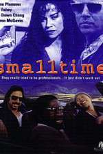 Watch Small Time Fmovies