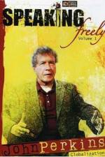 Watch Speaking Freely Volume 1 John Perkins Fmovies