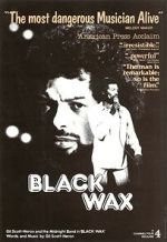 Watch Black Wax Fmovies