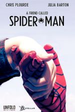 Watch A Friend Called Spider-Man (Short 2018) Fmovies