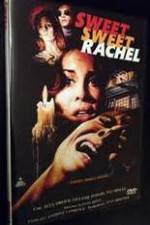 Watch Sweet, Sweet Rachel Fmovies