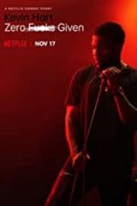 Watch Kevin Hart: Zero F**ks Given Fmovies