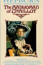 Watch The Madwoman of Chaillot Fmovies