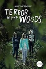 Watch Terror in the Woods Fmovies