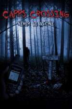 Watch Capps Crossing Fmovies