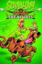 Watch Scooby-Doo! and the Safari Creatures Fmovies