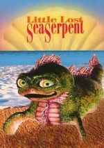 Watch Little Lost Sea Serpent Fmovies