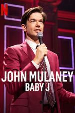 Watch John Mulaney: Baby J Fmovies