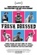 Watch Fresh Dressed Fmovies