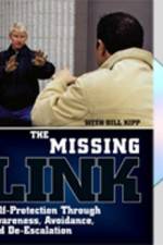Watch Missing Link: Self-Protection Through Awareness, Avoidance, and De-Escalation Fmovies