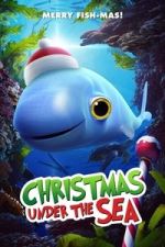 Watch Christmas Under the Sea Fmovies