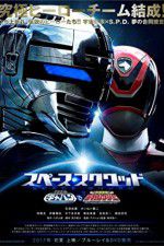 Watch Space Sheriff Gavan vs Tokusou Sentai Dekaranger Fmovies
