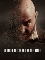 Watch Journey to the End of the Night Fmovies