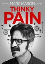 Watch Marc Maron: Thinky Pain (TV Special 2013) Fmovies