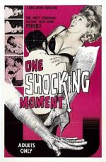 Watch One Shocking Moment Fmovies