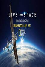 Watch National Geographic Live From space Fmovies