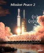 Watch Mission Peace 2 Fmovies