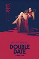 Watch Double Date Fmovies