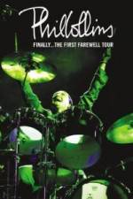 Watch Phil Collins Finally The First Farewell Tour Fmovies