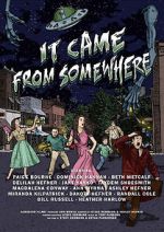Watch It Came from Somewhere Fmovies