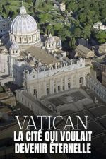 Watch The Untold Story of the Vatican Fmovies