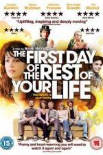 Watch The First Day of the Rest of Your Life Fmovies