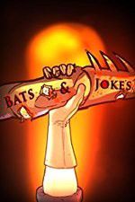 Watch Bats & Jokes Fmovies