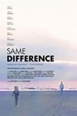Watch Same Difference Fmovies